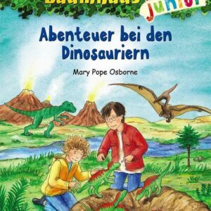Abenteuer bei den Dinosauriern – Das magische Baumhaus junior, Bd. 1