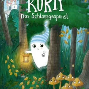 Kurti, das Schlossgespenst