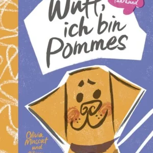 Wuff, ich bin Pommes